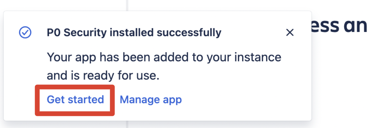 Success notification confirming P0 Security installed successfully, with the Get started button highlighted