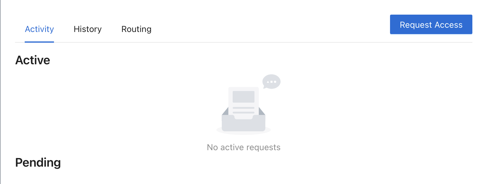 Access Management Activity page showing Active and Pending sections with the Request Access button in the top right