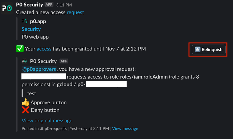 Slack DM from P0 Security showing granted access notification with a Relinquish button to revoke access early